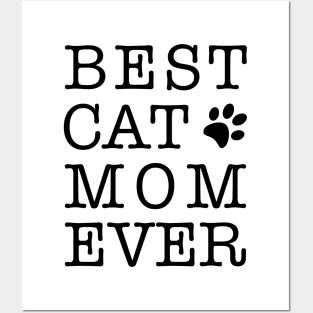 Best Cat Mom Ever Posters and Art